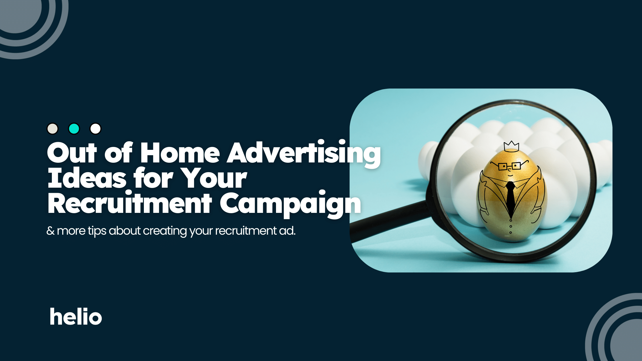Blog Article Out of Home Advertising Ideas for Your Recruitment Campaign